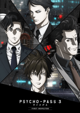 فيلم Psycho-Pass 3: First Inspector الجزء 1 مترجم
