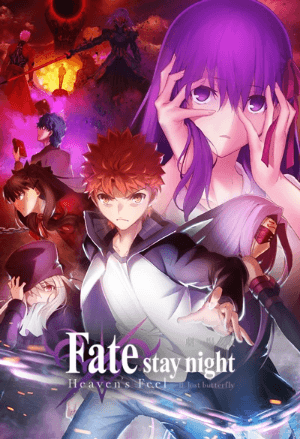 فيلم Fate/stay night Movie: Heaven's Feel – II. Lost Butterfly مترجم