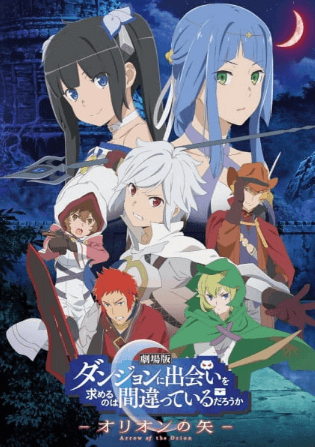 فيلم Dungeon ni Deai wo Motomeru no wa Machigatteiru Darou ka Movie: Orion no Ya مترجم اون لاين